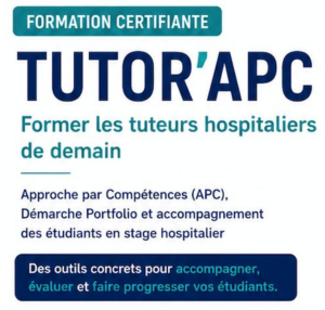 Formation des tuteurs/maîtres de stage en pharmacie : La démarche APC (Approche par Compétences) & Portfolio